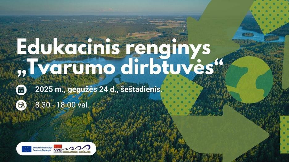 Edukacinis renginys „Tvarumo dirbtuvės“