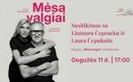 Susitikimas su Liutauru Čepracku ir Laura Čepukaite. Knygos „Mėsavalgiai“ pristatymas
