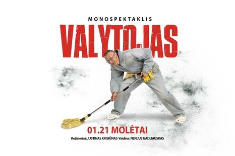 PREMJERA! Monospektaklis VALYTOJAS