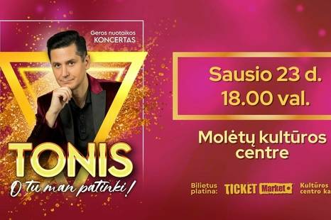 TONIS | MOLĖTAI