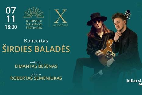 Dubingių muzikos festivalis Širdies baladės